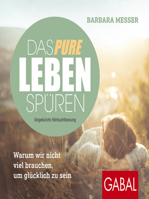 cover image of Das pure Leben spüren
